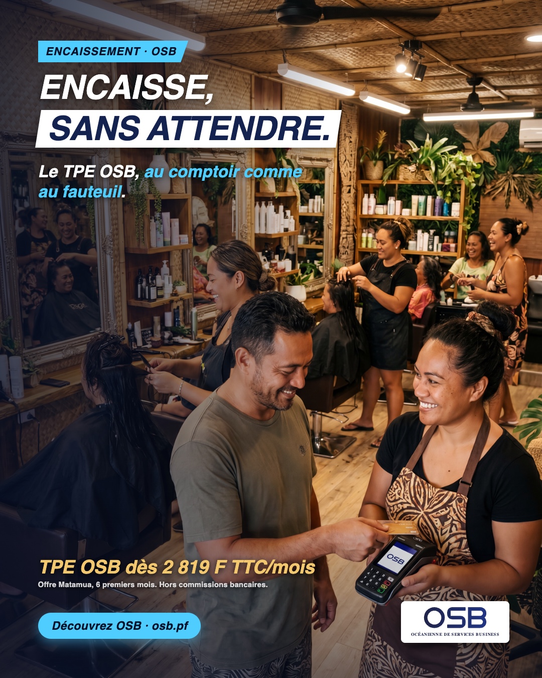 OSB : salon de coiffure, encaissez sans attendre